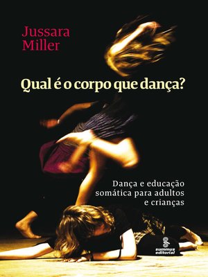 cover image of Qual é o corpo que dança?